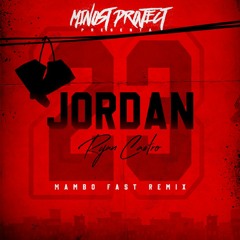 Ryan Castro - Jordan (Minost Project Mambo Fast Remix)