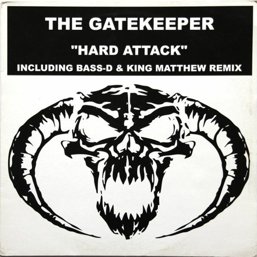 The Gatekeeper (The Guard) Vs Bass - D & King Matthew - Hard Attack (2000)