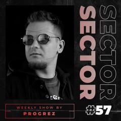 House & Tech House | #Sector Music Show 057