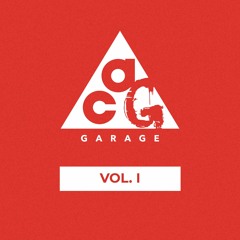 All Condition Garage Vol. I (DJ ACG)