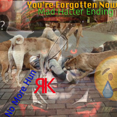 You're Forgotten Now (Mad Hatter Ending)