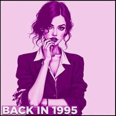 Back in 1995