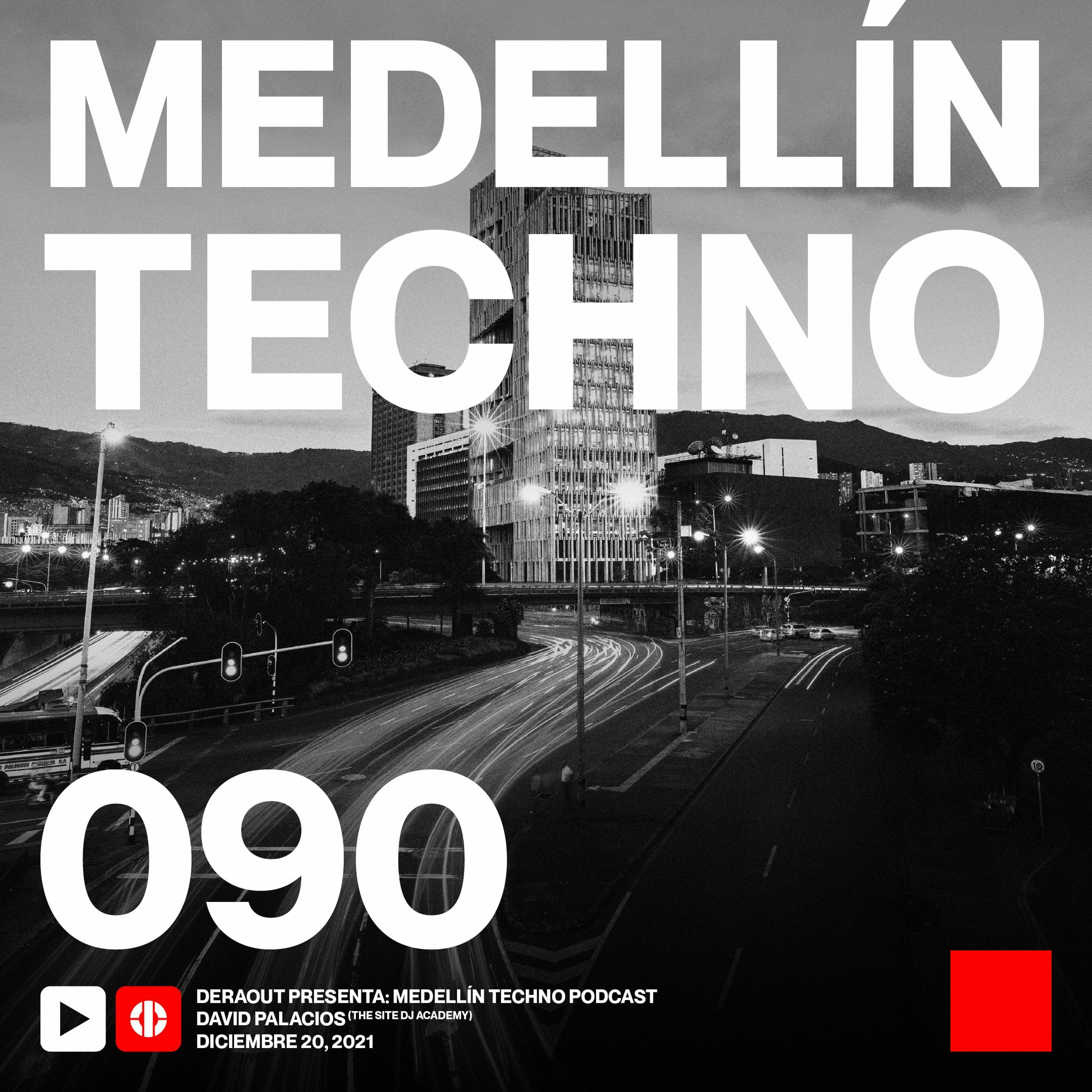 Medellin Techno Podcast