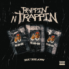 Rappin N Trappin