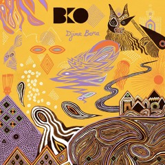 Exclusive Premiere: BKO "Sadiona" (Bongo Joe Records)