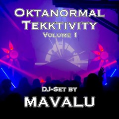 MAVALU @ Oktanormal TEKKTIVITY 25.03.22 [DJ-Set]