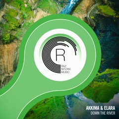 Akkima & Elara - Down The River