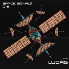 space signals 012 / lucäs