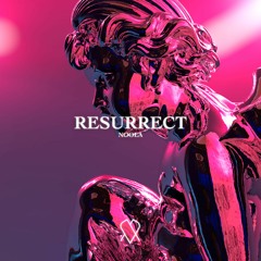 Noola - Resurrect