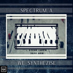We synthezise (Steve Laich REMIX)