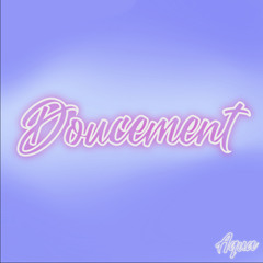 Akua - Doucement