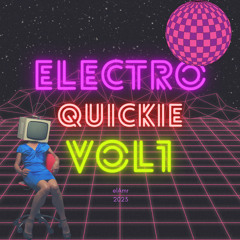 Electro Quickie vol 1