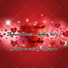 Indian Lover's Anthem Vol. 1