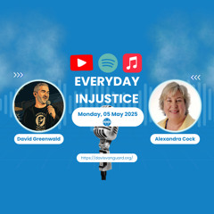 Everyday Injustice Podcast Episode 283 - Still Seeking Justice For Chief Stankewitz