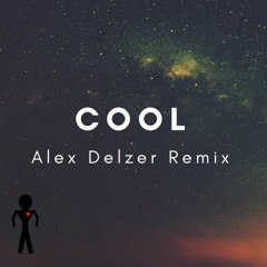 Landon Austin & Matthew Parker - Cool (Alex Delzer Remix) - from Official Remix Contest