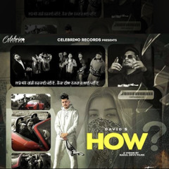 How - David Sandhu Ft.Jas Dhaliwal & Fouji