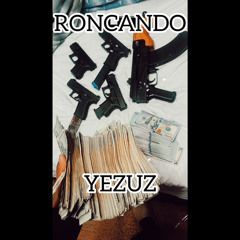 YEZUZ-RONCANDO