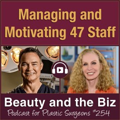 Managing and Motivating 47 Staff — with Angelo Cuzalina, MD, DDS (Ep. 254)