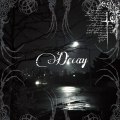 decay