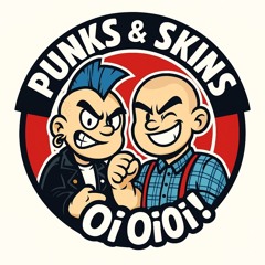 Punks y Skins Oi Oi Oi!