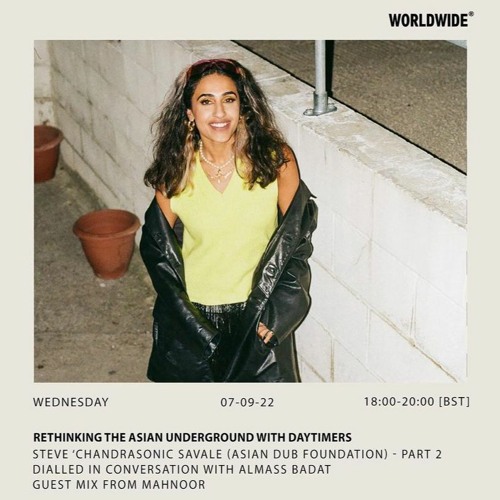 MAHNOOR - DAYTIMERS GUESTMIX - WORLDWIDE FM - 07.09.22