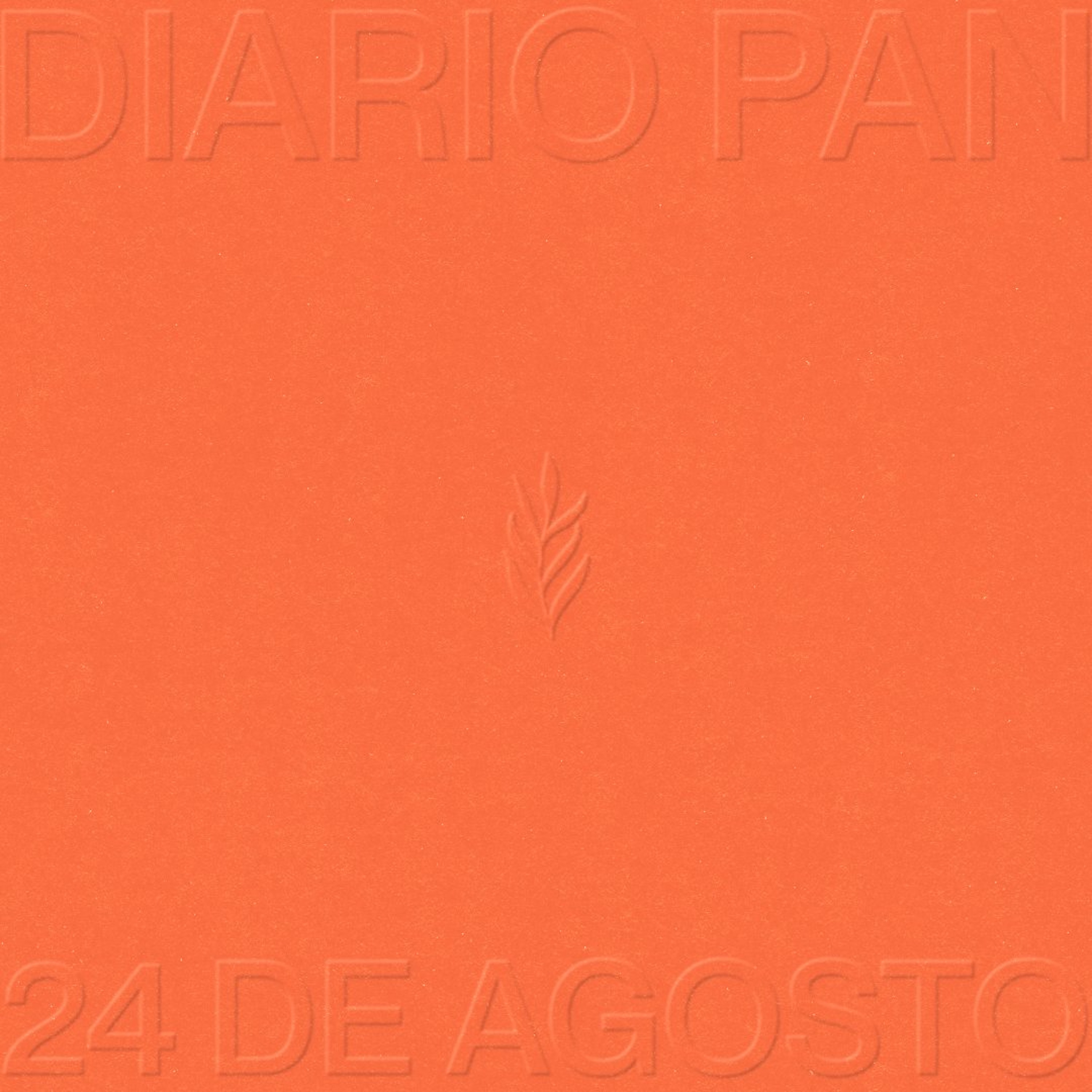 Devocional Diario Pan 24 de Agosto #DiarioPan