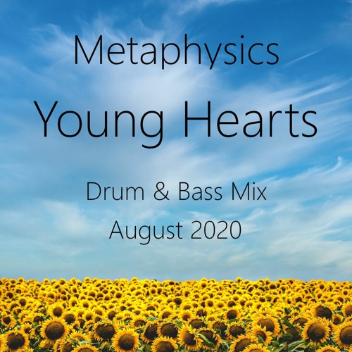 Young Hearts Drum & Bass Mix (31.08.2020)