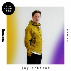The Cover Mix: Joy Orbison
