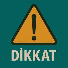 Dikkat
