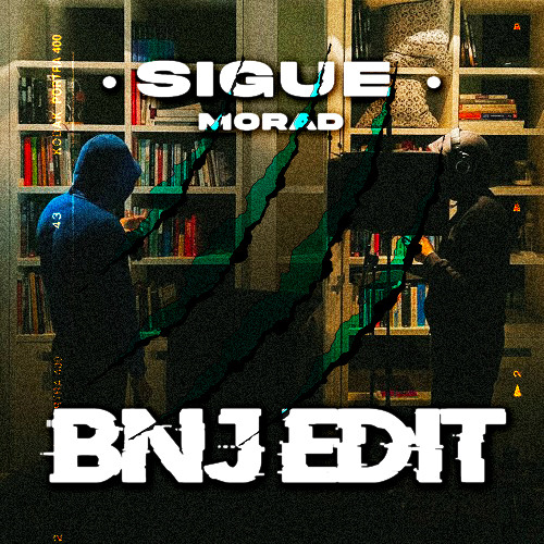 Beny Jr, Morad, K y B - Sigue (BNJ INTRO EDIT) ** FREE DOWNLOAD**