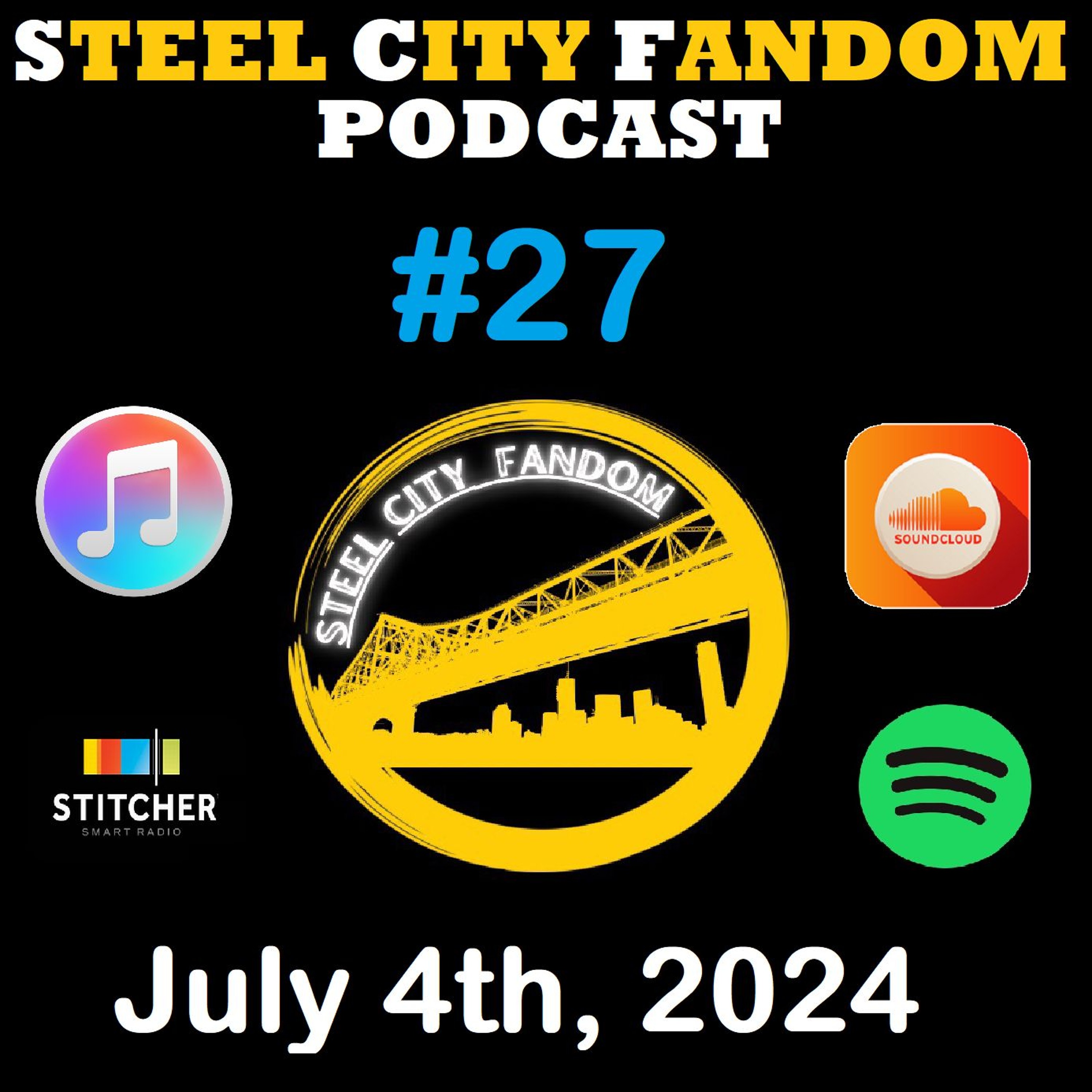 Episode 27: Happy 4th of July!  The Gang Reunites for a Holiday Show~ episode artwork