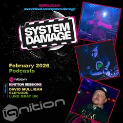 ignition Sessions Feb 2026 With Resident Slipcode, and Guests David Mulligan & Luke Gray