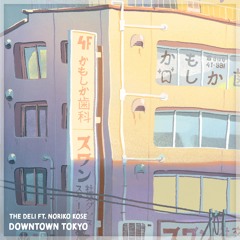 Downtown Tokyo, ft. Noriko Kose