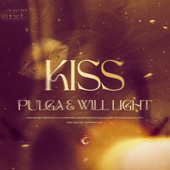 Pulga, Will Light - Kiss FREEDOWNLOAD