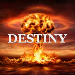 Destiny