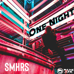 SMHRS - One Night (ViD Sicious Remix) [Phunk Junk Records]