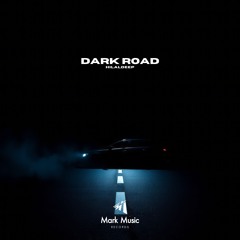 HIlalDeep - Dark Road