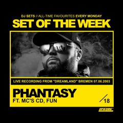 Dj Phantasy ft. MC CD & MC FUN @ Dreamland June 2003