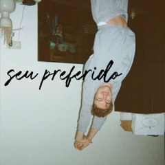 SEU PREFERIDO