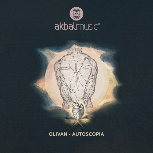 PREMIERE: Olivan - Autoscopia [Akbal Music]