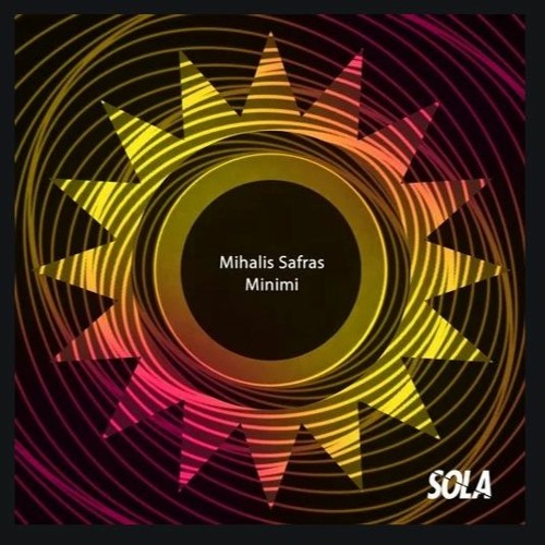Mihalis Safras - Dirty Freak (SOLA)