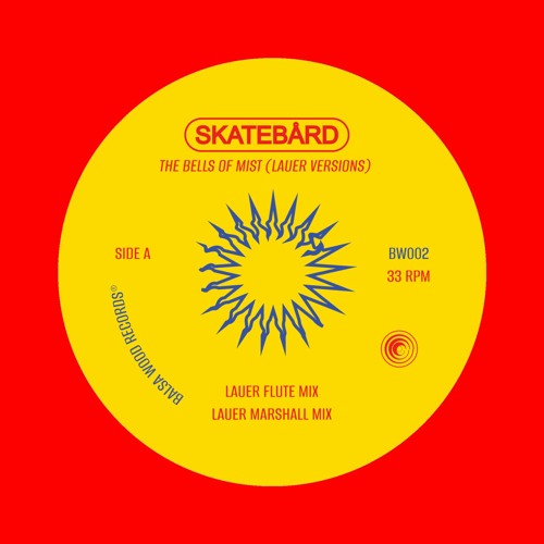 Skatebård - The Bells Of Mist (Lauer Flute Mix)(Balsa Wood Records)