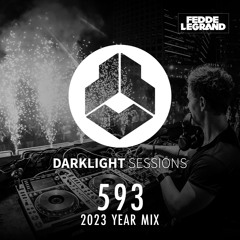 Fedde Le Grand - Darklight Sessions 593 (2023 Year Mix)