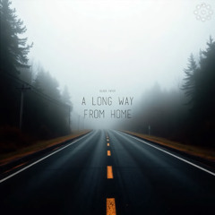A Long Way From Home