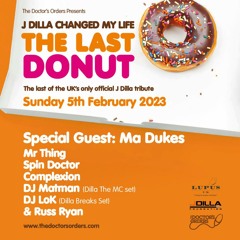 Deejay LoK Live @ J Dilla Changed My Life Jazz Cafe 8-02-23