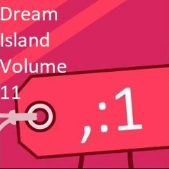 Dream Island Vol. 11