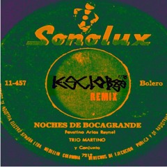 NOCHES DE BOCAGRANDE - TRIO MARTINO > REMIX X LESGLOBE-ISS)