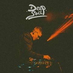 Deep Soil - Huisarrest Vol. I