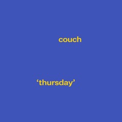 Thursday - A