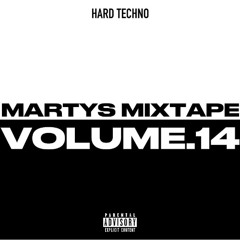 MARTYS MIXTAPE//VOL.14 (HARD TECHNO)